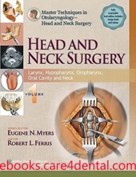 Master Techniques in Otolaryngology: Head and Neck Surgery Volume 1 (pdf)